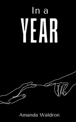 In a year by Waldron, Amanda