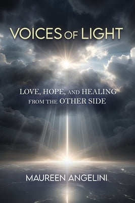 Voices of Light by Angelini, Maureen