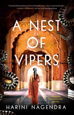 A Nest of Vipers: A Bangalore Detectives Club Mystery by Nagendra, Harini