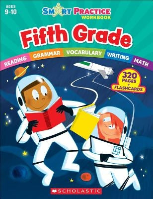 Smart Prac Workbk 5th Grade by Scholastic Teaching Resources