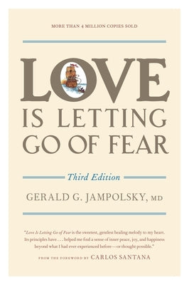 Love Is Letting Go of Fear by Jampolsky, Gerald G.