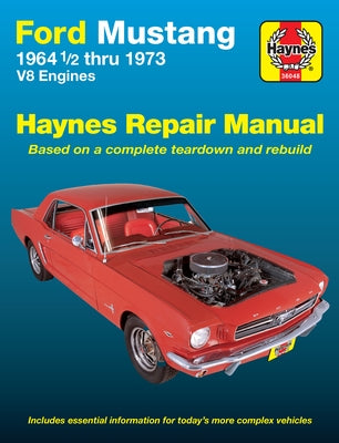 Ford Mustang 19641/2 Thru 1973 V8 Engines Haynes Repair Manual: V8 Engines by Haynes, John