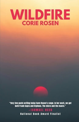 Wildfire by Rosen, Corie
