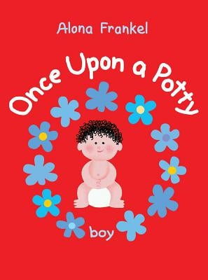 Once Upon a Potty: Boy by Frankel, Alona