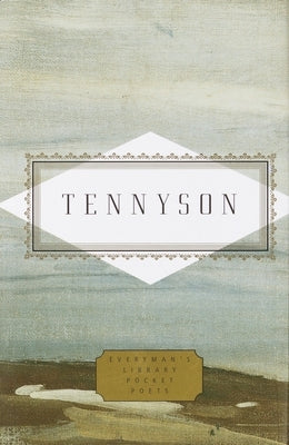 Tennyson: Poems: Edited by Peter Washington by Tennyson, Alfred