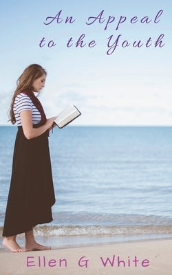 An Appeal to the Youth by G, Ellen