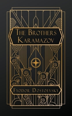 The Brothers Karamazov by Dostoevsky, Fyodor