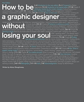 How to Be a Graphic Designer Withou: New Expanded Version by Shaughnessy, Adrian