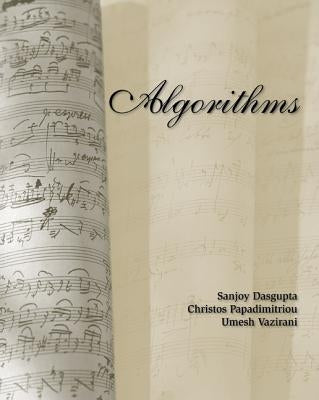 Algorithms by Dasgupta, Sanjoy