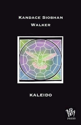 Kaleido by Walker, Kandace Siobhan