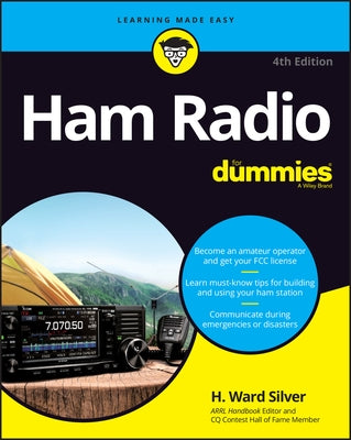 Ham Radio for Dummies by Silver, H. Ward