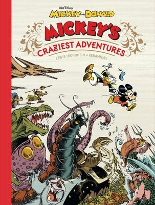 Walt Disney's Mickey and Donald: Mickey's Craziest Adventures by Trondheim, Lewis