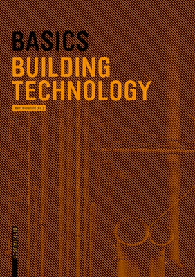Basics Building Technology by Bielefeld, Bert