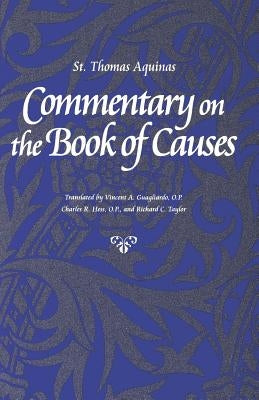 Commentary on the Book of Causes by Aquinas, Thomas