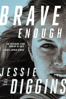 Brave Enough by Diggins, Jessie