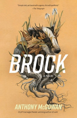 Brock: A Novel Volume 1 by McGowan, Anthony