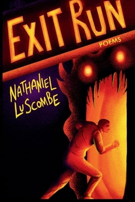 Exit Run by Luscombe, Nathaniel