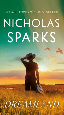 Dreamland by Sparks, Nicholas