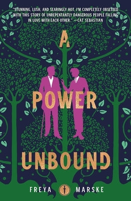 A Power Unbound by Marske, Freya