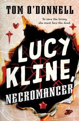 Lucy Kline, Necromancer by O'Donnell, Tom