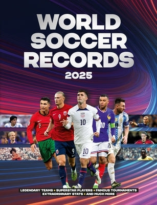 World Soccer Records 2025 by Radnedge, Keir