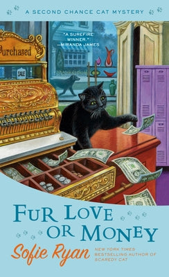 Fur Love or Money by Ryan, Sofie