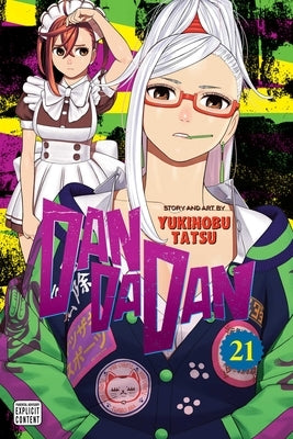 Dandadan, Vol. 21 by Tatsu, Yukinobu