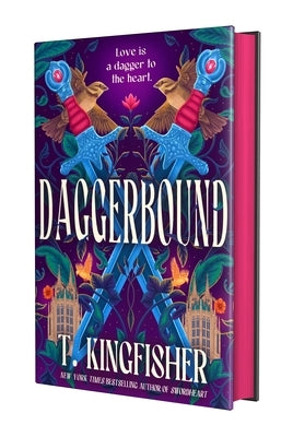 Daggerbound by Kingfisher, T.