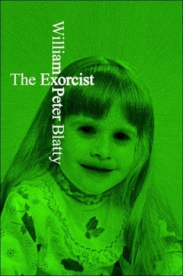 The Exorcist by Blatty, William Peter