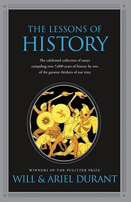 The Lessons of History by Durant, Will