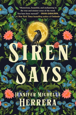 Siren Says by Herrera, Jennifer